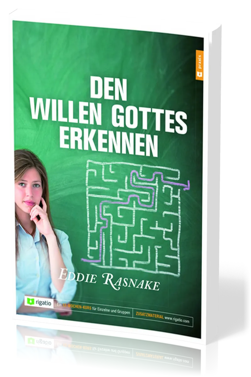 Den Willen Gottes erkennen