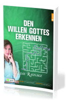 Den Willen Gottes erkennen