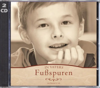 IN VATERS FUSSSPUREN, HÖRBUCH-CD - ERZÄHLUNG