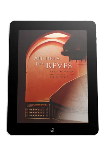 Au-delà des rêves - La foi au Maghreb - ebook