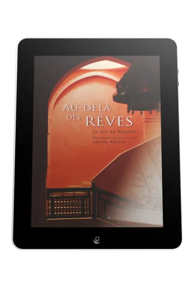 Au-delà des rêves - La foi au Maghreb - ebook