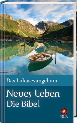 DAS LUKASEVANGELIUM - MOTIV BERGSEE - NEUES LEBEN BIBEL - GROSSDRUCK