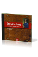 ÜBERREICHE GNADE - AUTOBIOGRAPHIE VON JOHN BUNYAN - MP3-CD