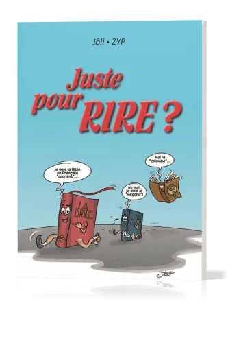 Juste pour rire?