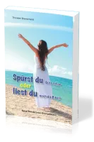 Spürst du Gott schon oder liest du noch die Bibel? - Neue Trends unter Evangelikalen