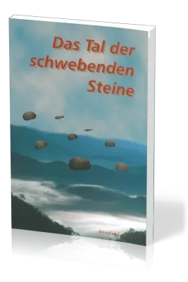 Das Tal der schwebenden Steine