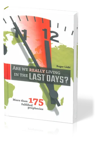 Are we really living in the Last Days? - Englisch: Leben wir wirklich in der Endzeit?