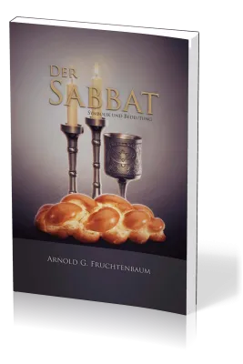 Der Sabbat - Symbolik und Bedeutung