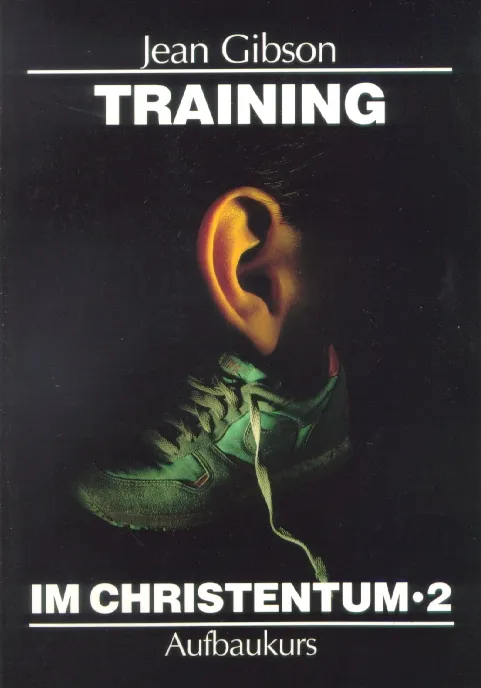 Training im Christentum - Band 2