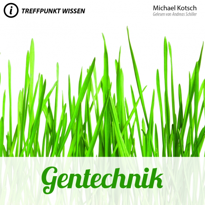 GENTECHNIK - TREFFPUNKT WISSEN - MP3 CD