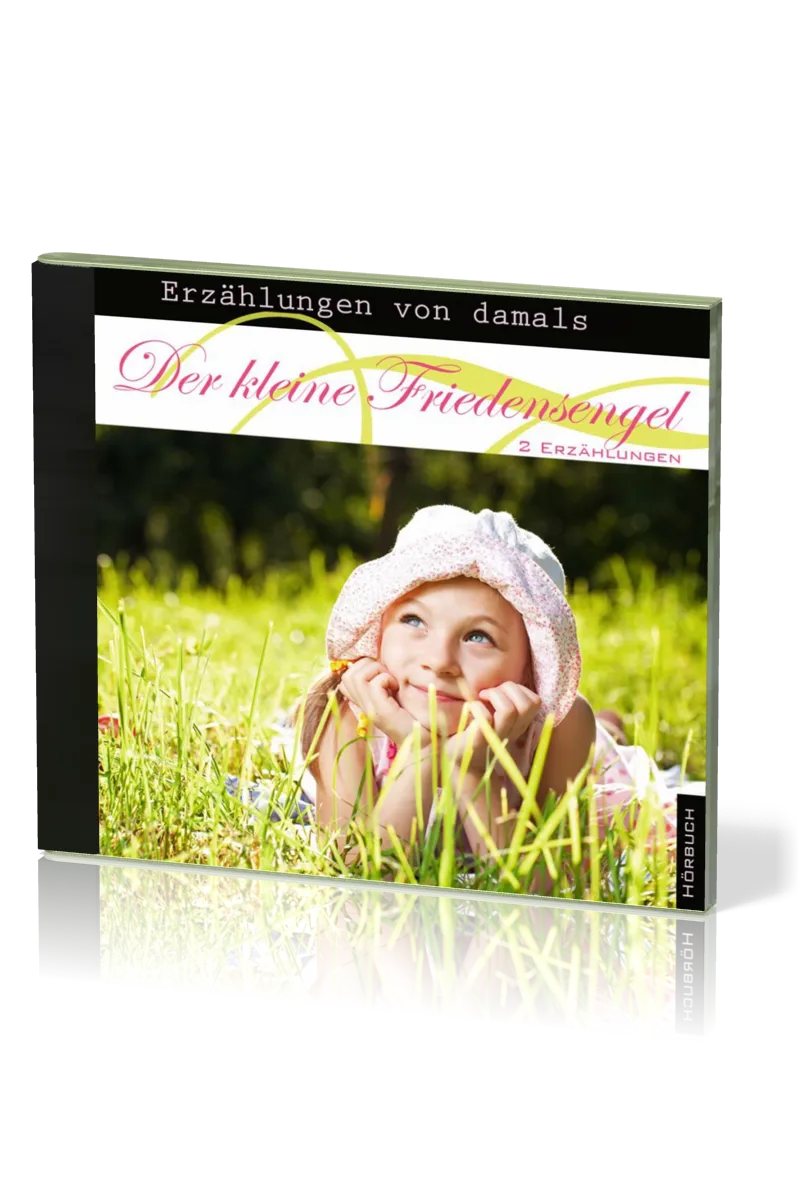 DER KLEINE FRIEDENSENGEL - ERZÄHLUNGEN VON DAMALS - 2 ERZÄHLUNGEN - MP3 CD