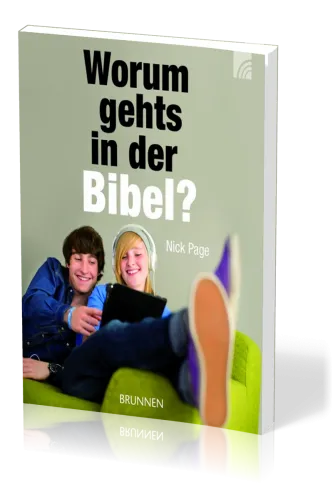 WORUM GEHTS IN DER BIBEL