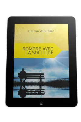 Rompre avec la solitude - ePub