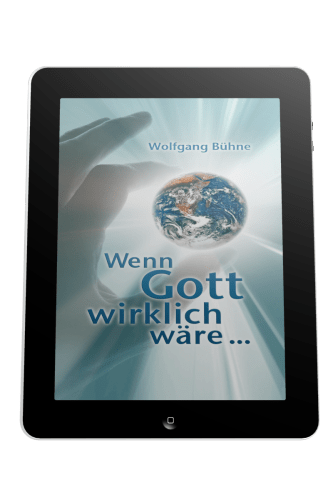 WENN GOTT WIRKLICH WÄRE ... - EBOOK