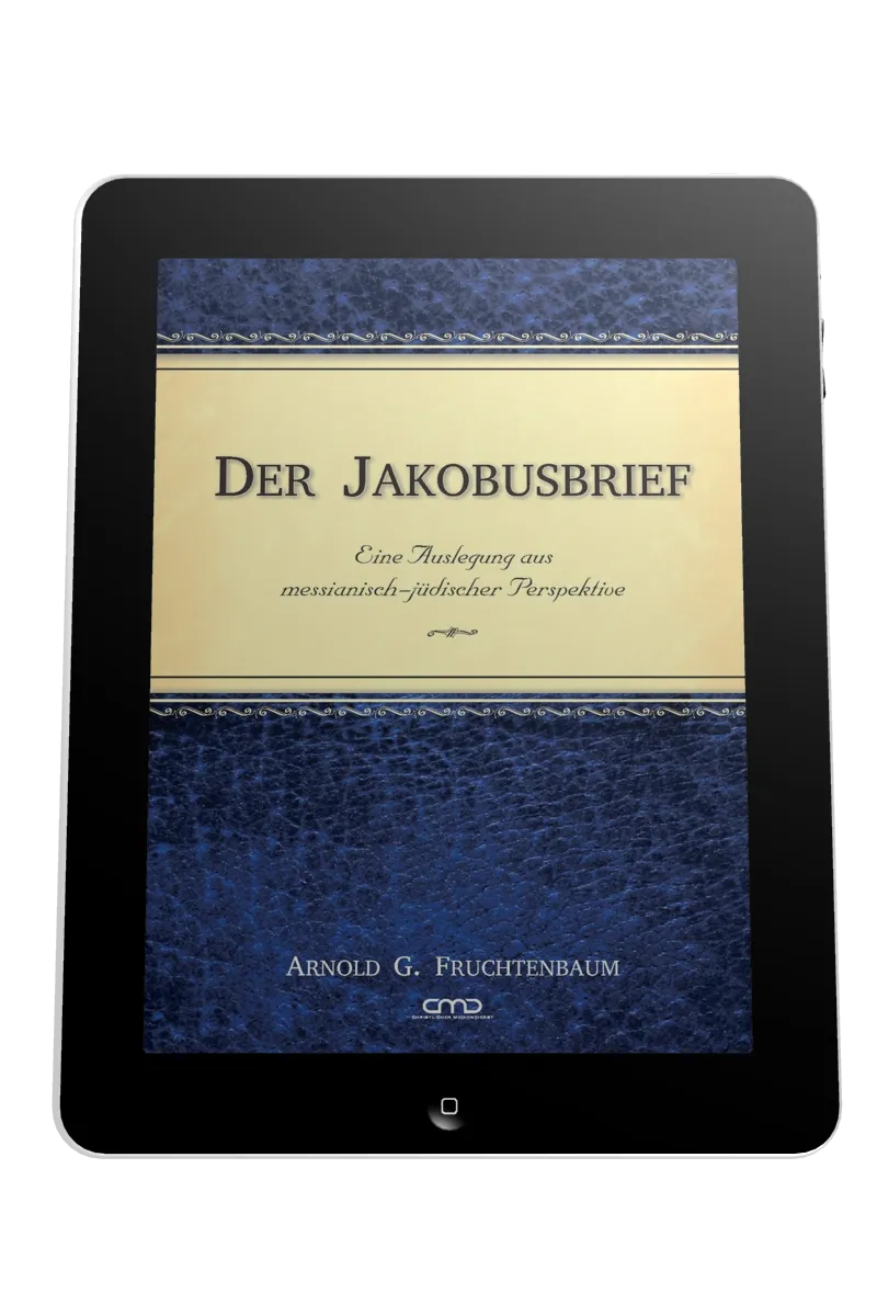 DER JAKOBUSBRIEF - KOMMENTAR AUS MESSIANISCH-JÜDISCHER PERSPEKTIVE - EBOOK