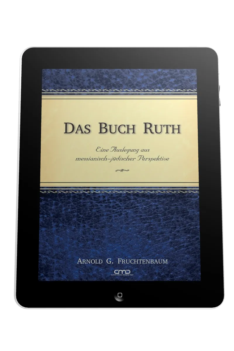 Das Buch Ruth - Kommentar aus Messianisch-jüdischer Perspektive - ePub