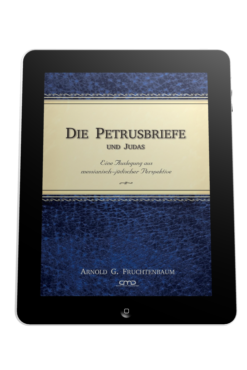 DIE PETRUSBRIEFE UND JUDAS - KOMMENTAR AUS MESSIANISCH-JÜDISCHER PERSPEKTIVE - EBOOK