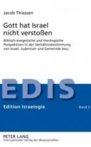 Gott hat Israel nicht verstossen
