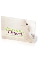 Warum Ostern? - Wozu musste Jesus sterben?