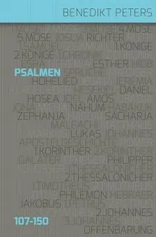Kommentar zu den Psalmen 107 - 150