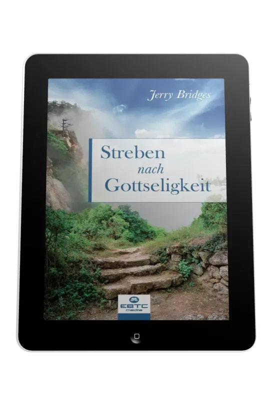STREBEN NACH GOTTSELIGKEIT - EBOOK