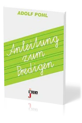 Anleitung zum Predigen