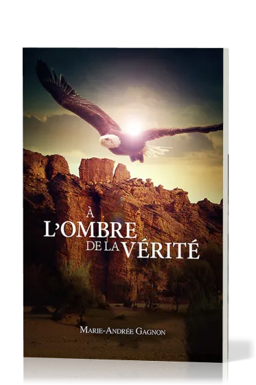 À l'ombre de la vérité