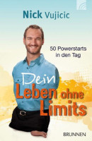 DEIN LEBEN OHNE LIMITS - 50 POWERSTARTS IN DEN TAG