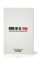 Sors de ce trou - Franc-parler sur la délivrance divine