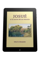 Josué et le secret de sa réussite - ePub