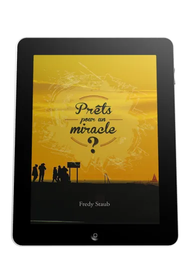 Prêts pour un miracle? - Ebook