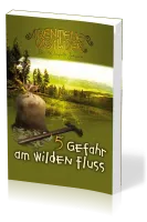 Gefahr am wilden Fluss - Die Abenteuerwälder, Band 5