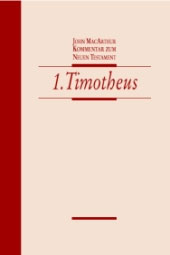 Der 1. Brief an Timotheus - NT-Kommentarreihe