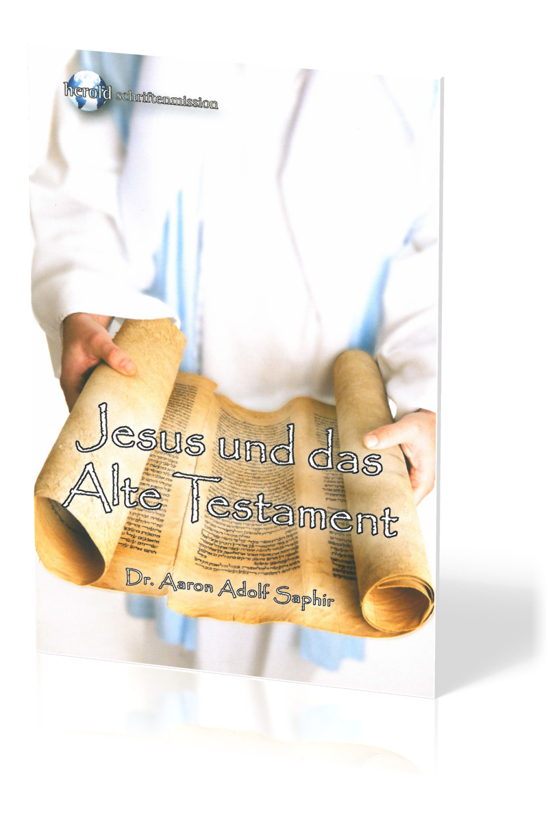 JESUS UND DAS ALTE TESTAMENT