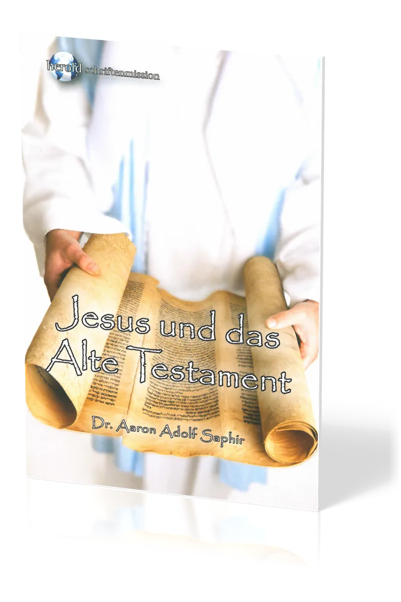 JESUS UND DAS ALTE TESTAMENT