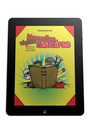 Nouvelles vieilles histoires - 7 épisodes peu connus tirés de la Bible - ePub