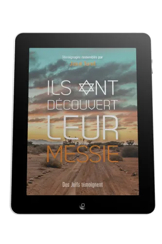 Ils ont découvert leur Messie  - Des Juifs témoignent - ebook