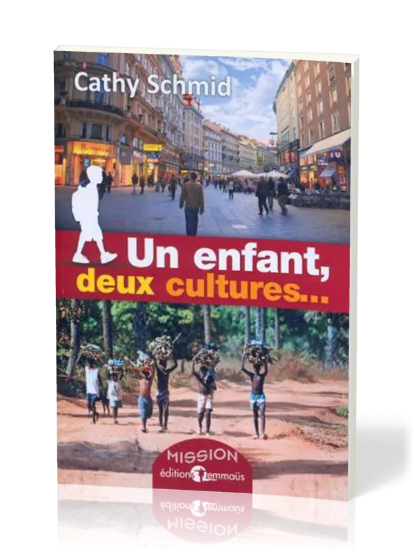 Un enfant, deux cultures...