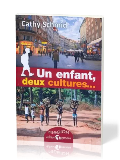 Un enfant, deux cultures...