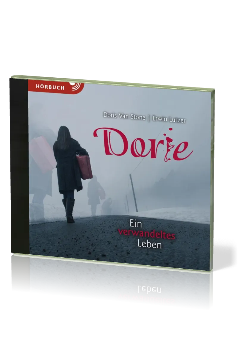 Dorie - Ein verwandeltes Leben - Hörbuch MP3 - CD