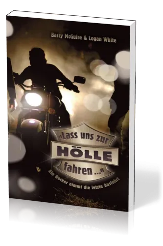 Lass uns zur Hölle fahren...