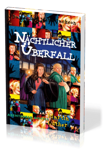 Nächtlicher Überfall - Martin Luther