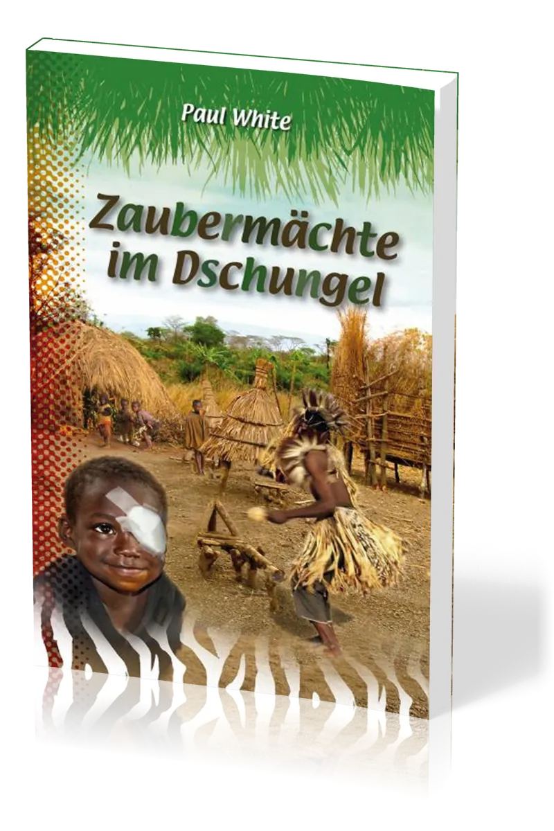 Zaubermächte im Dschungel