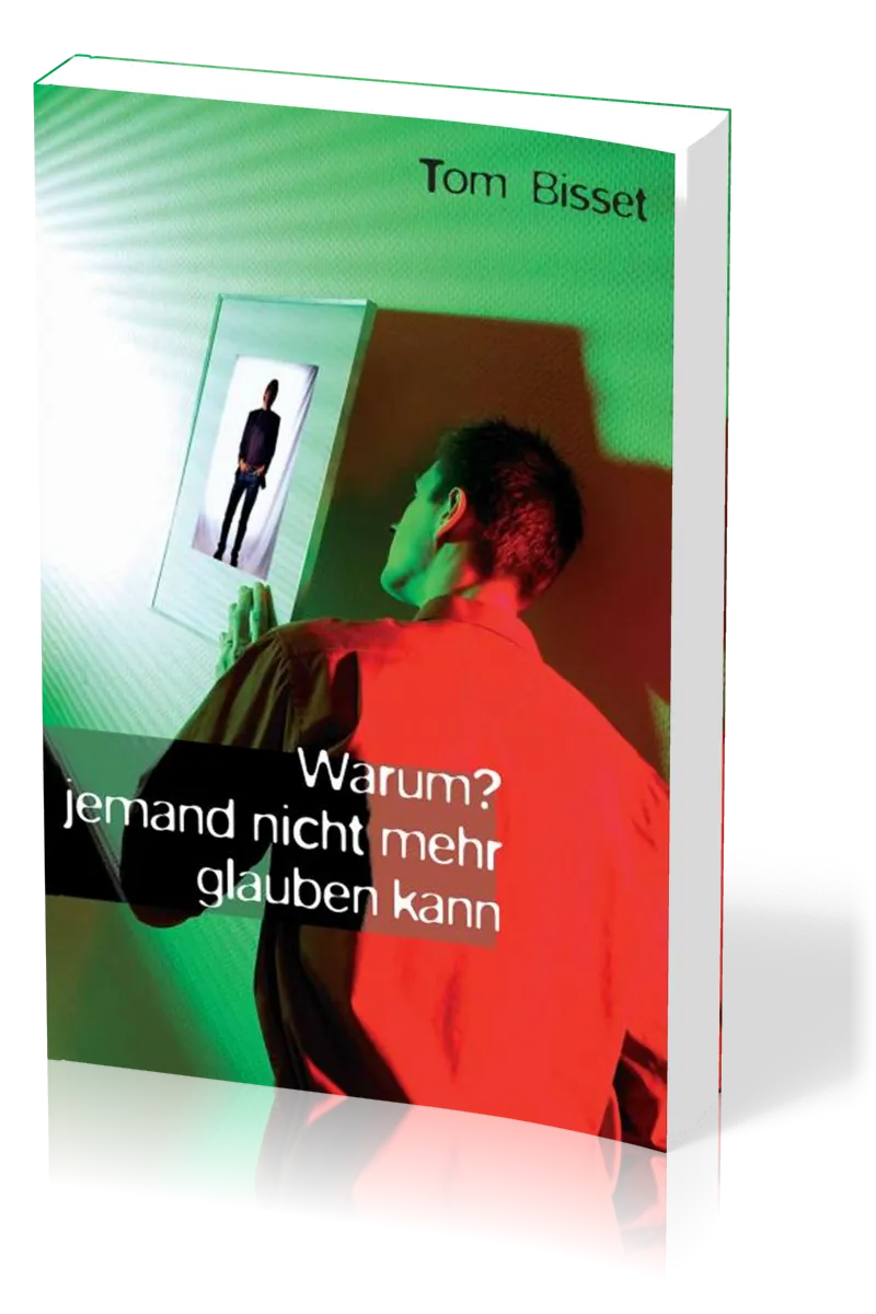 Warum Jemand nicht mehr glauben kann