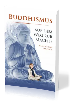 Buddhismus auf dem Weg zur Macht?
