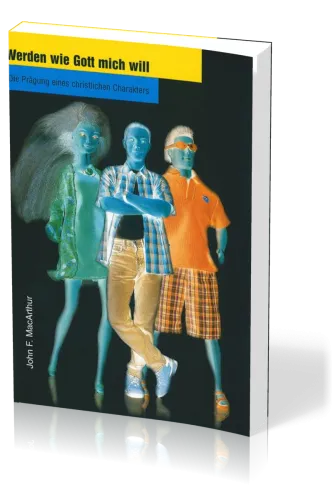 Werden wie Gott mich will