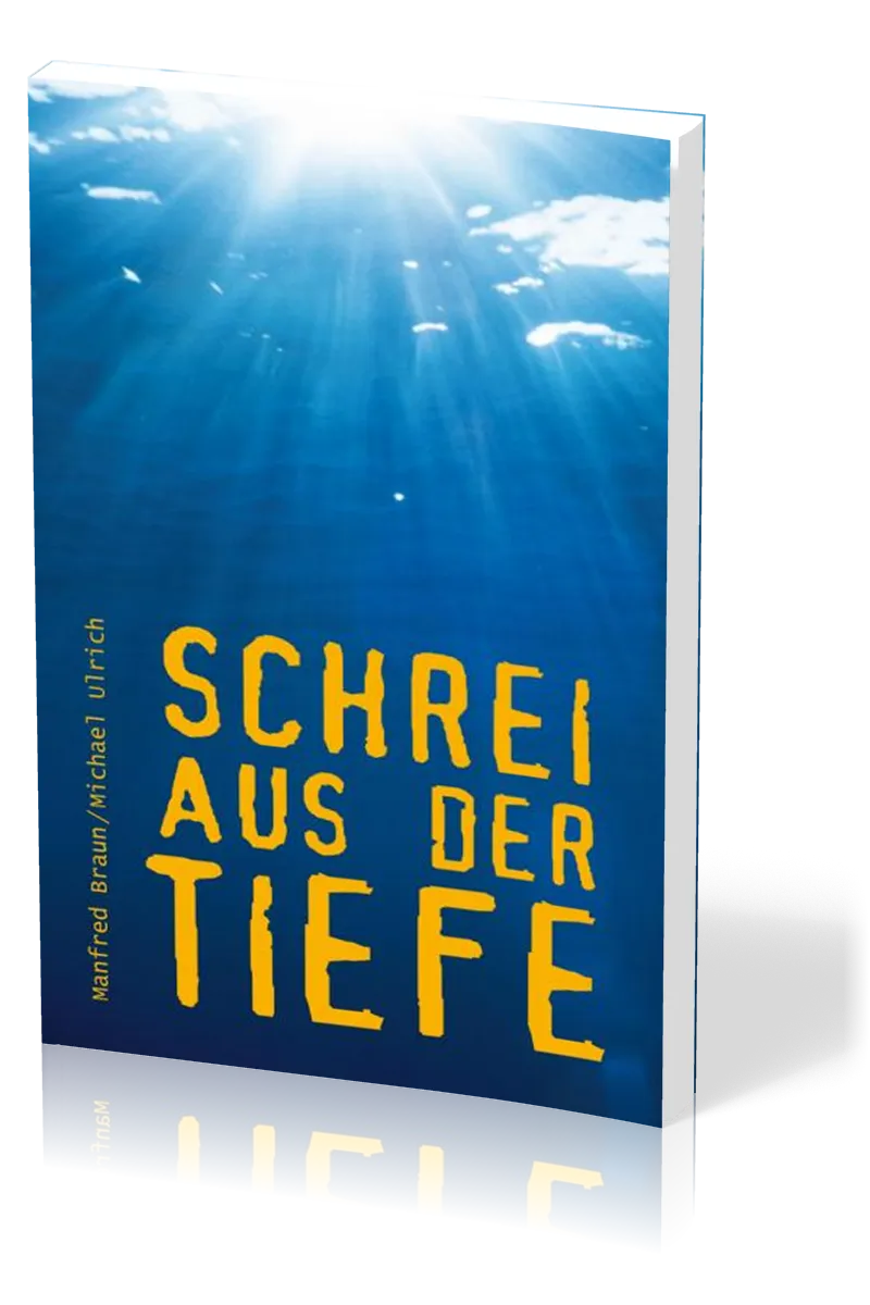 Schrei aus der Tiefe