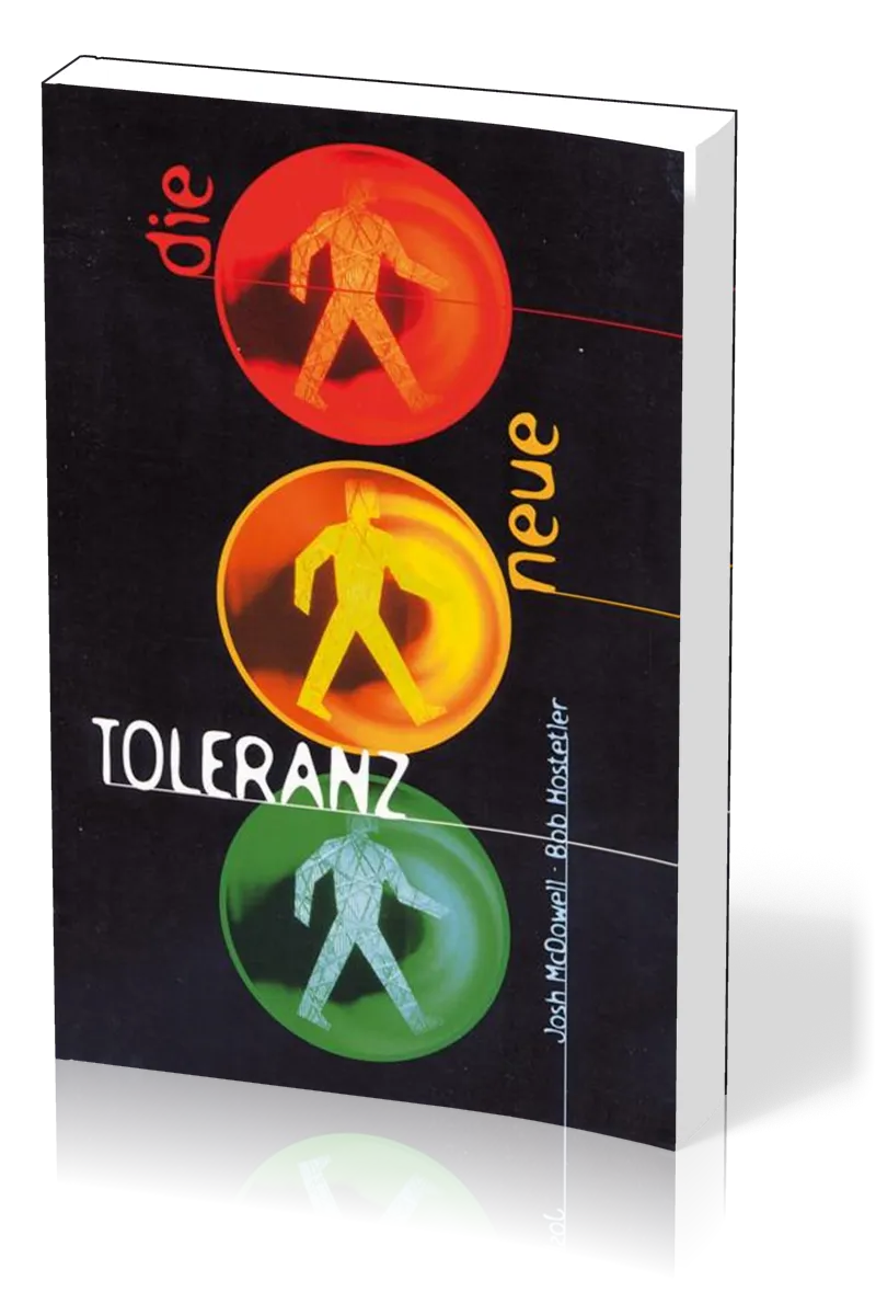 DIE NEUE TOLERANZ