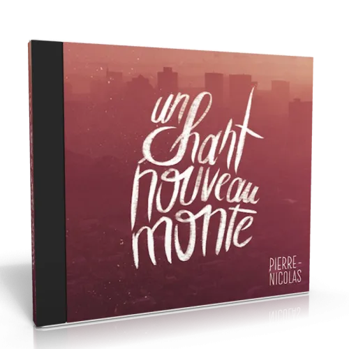 Un chant nouveau monte [CD]