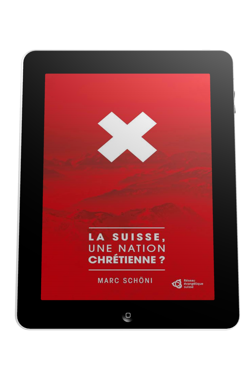 Suisse, une nation chrétienne? (La) - Ebook